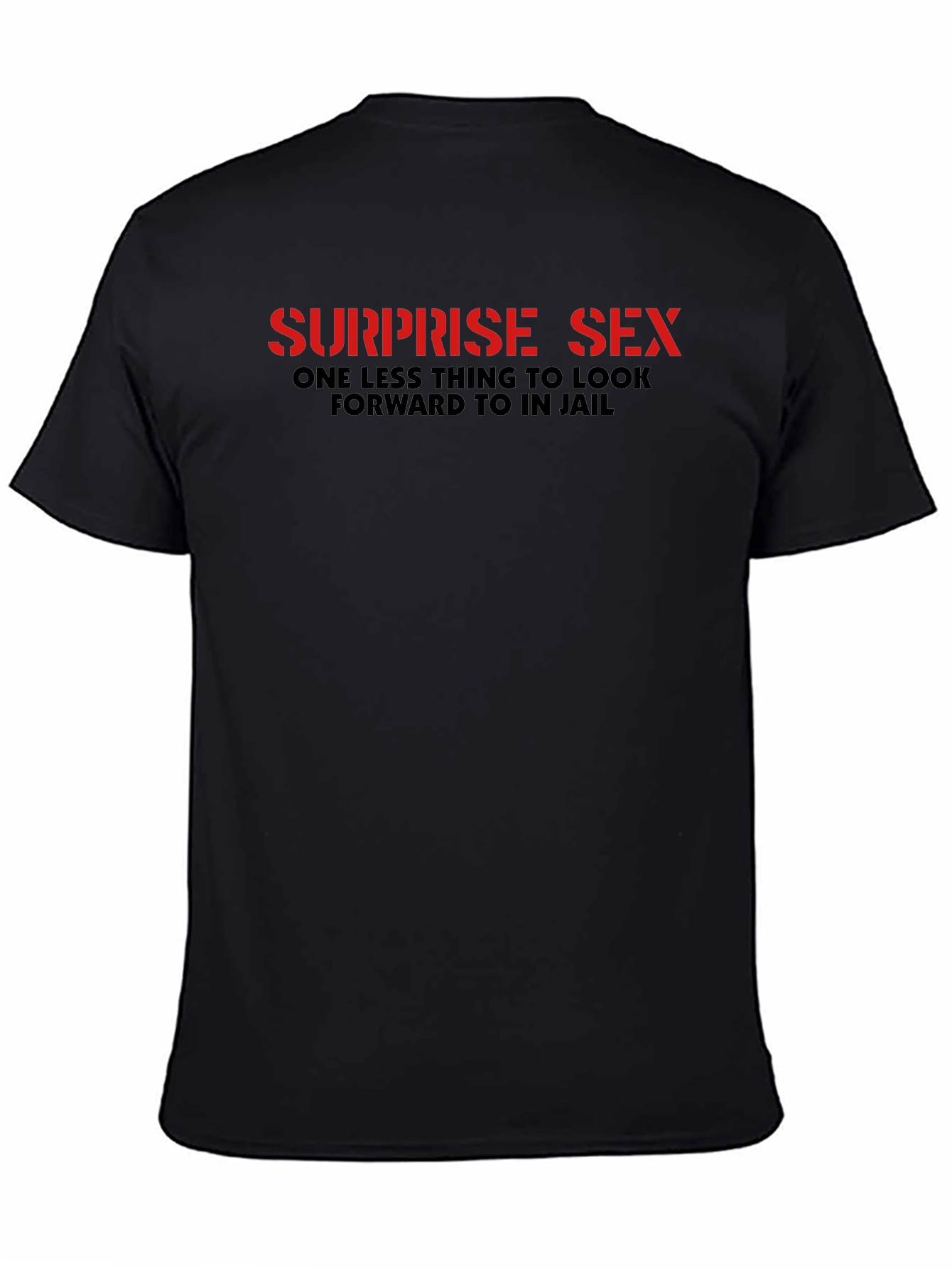 Offensive Humor T-Shirt