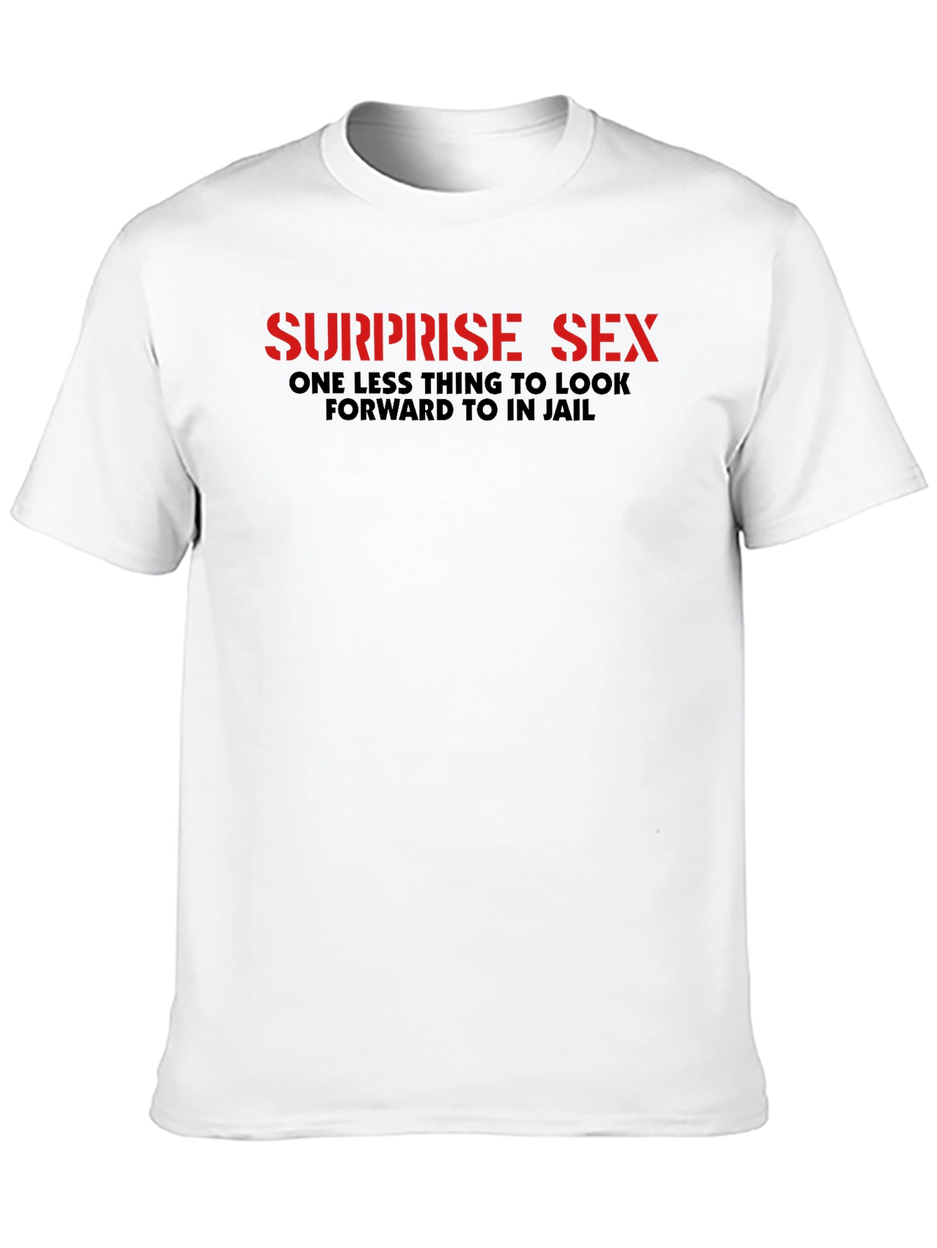 Offensive Humor T-Shirt