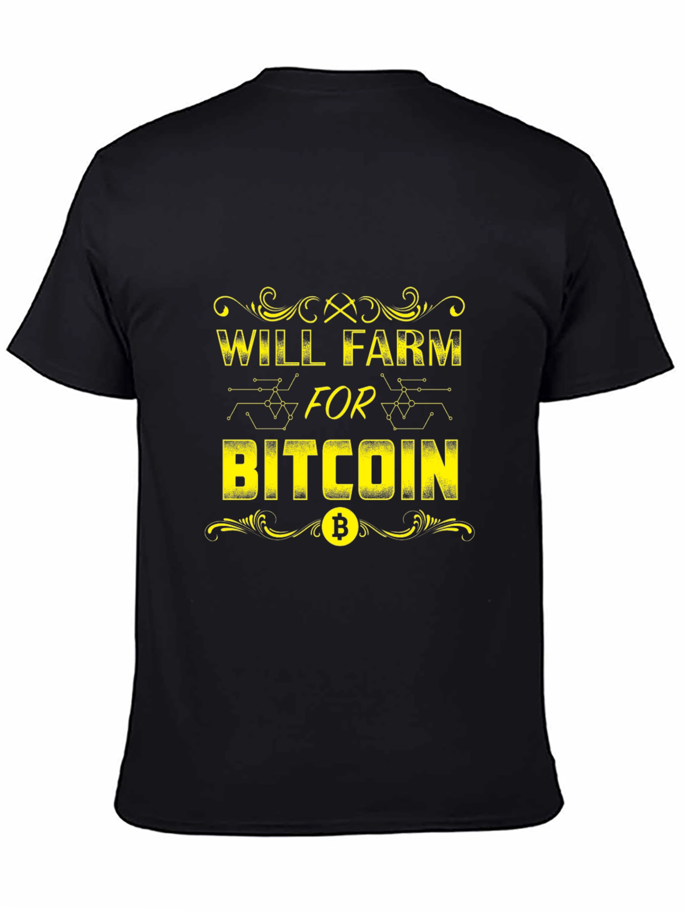 Will Farm for Bitcoin Crypto T-Shirt