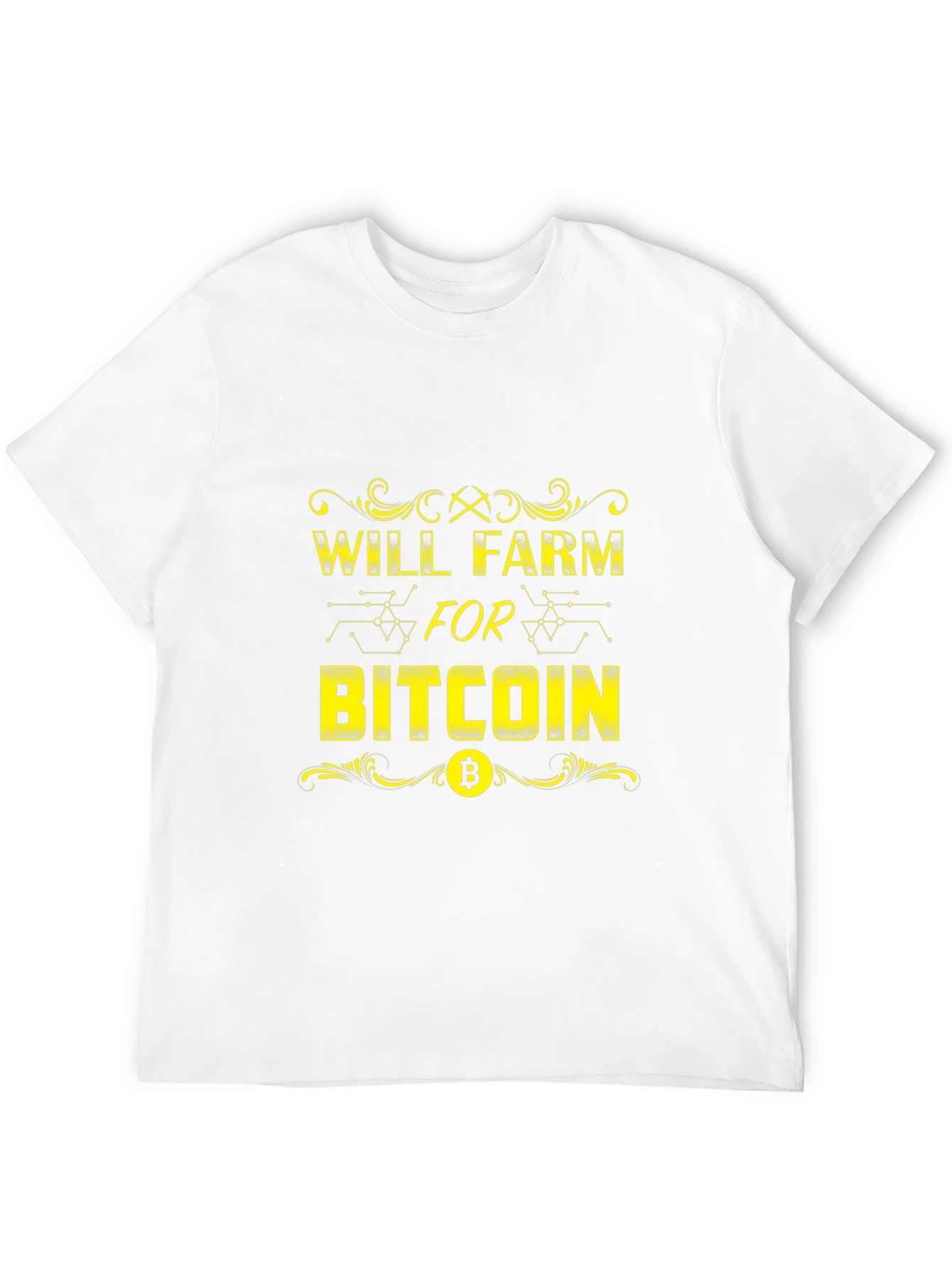 Will Farm for Bitcoin Crypto T-Shirt