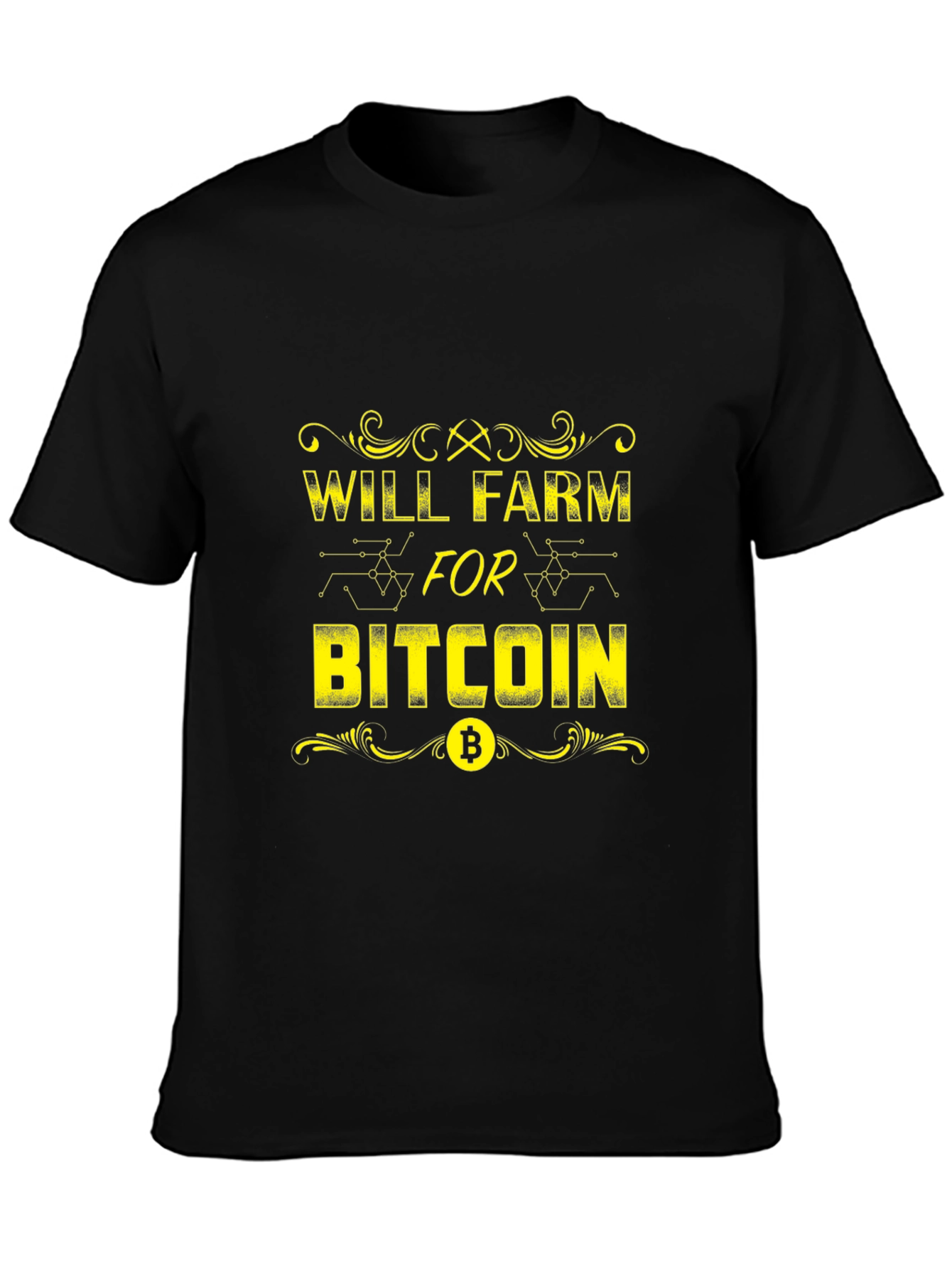 Will Farm for Bitcoin Crypto T-Shirt