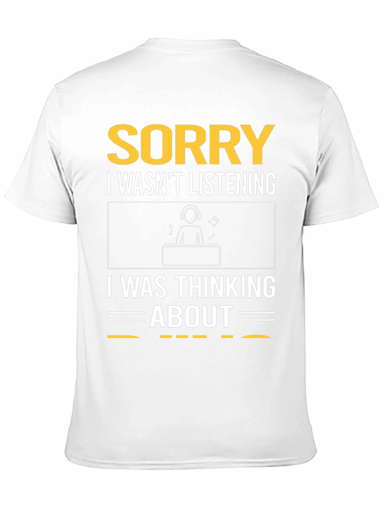 Sorry DJ T-Shirt - Music Lover Gift