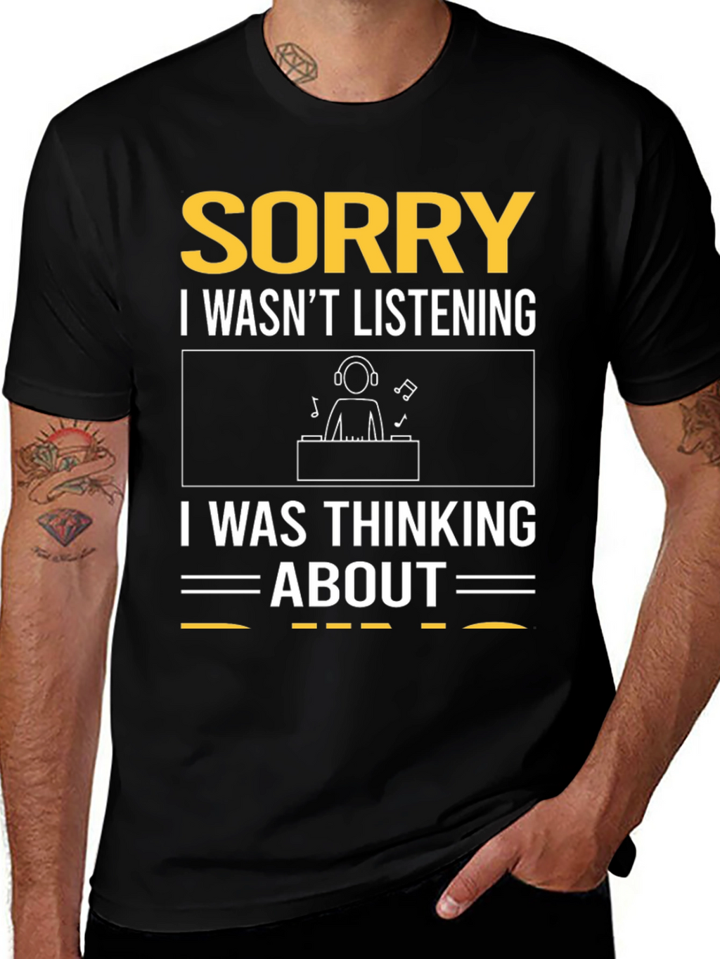Sorry DJ T-Shirt - Music Lover Gift