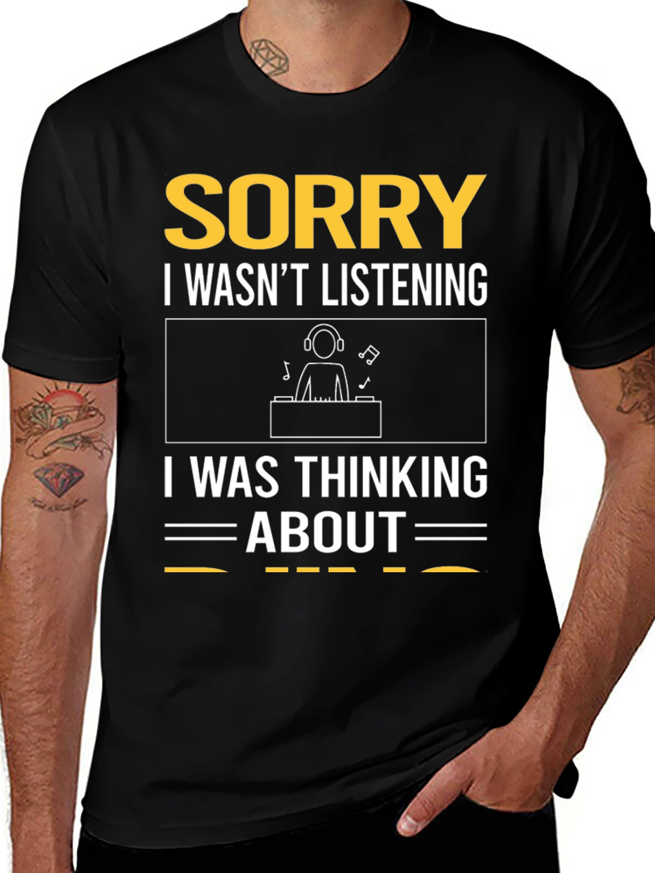 Sorry DJ T-Shirt - Music Lover Gift