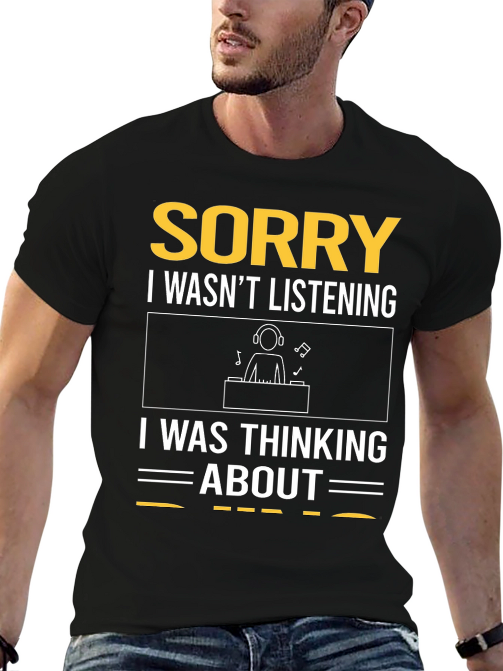 Sorry DJ T-Shirt - Music Lover Gift