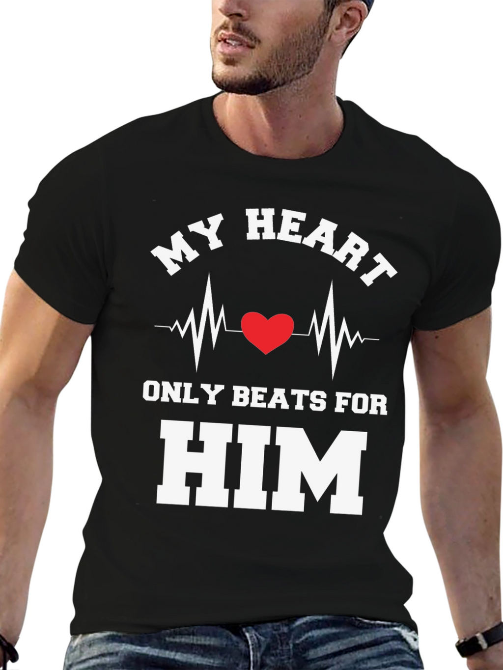 My Heart Beats For Him T-Shirt