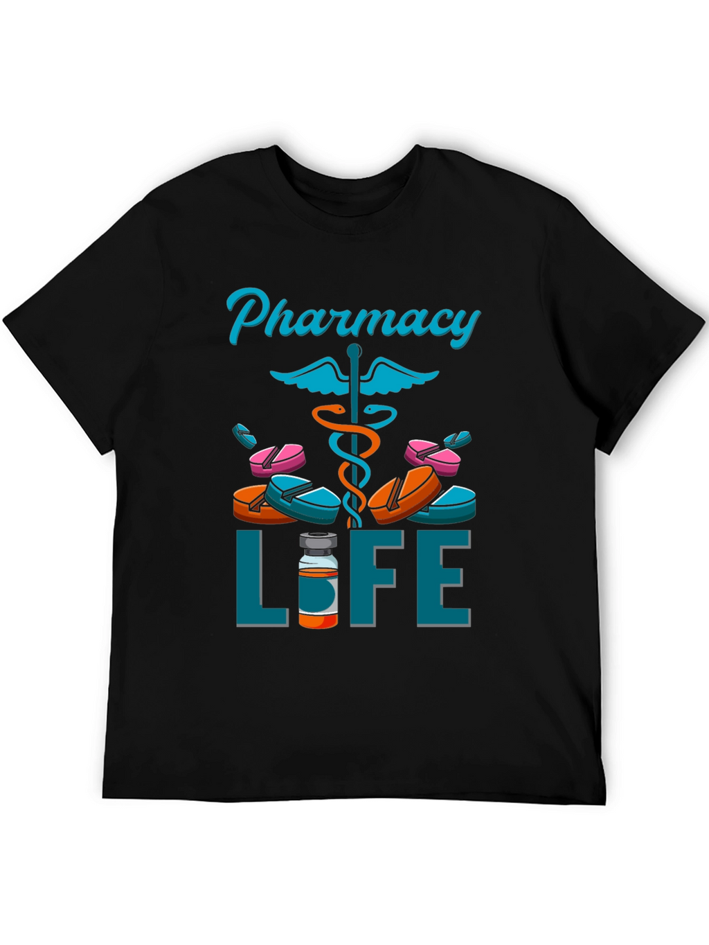 Pharmacy Life T-Shirt - Pharmacist Apparel