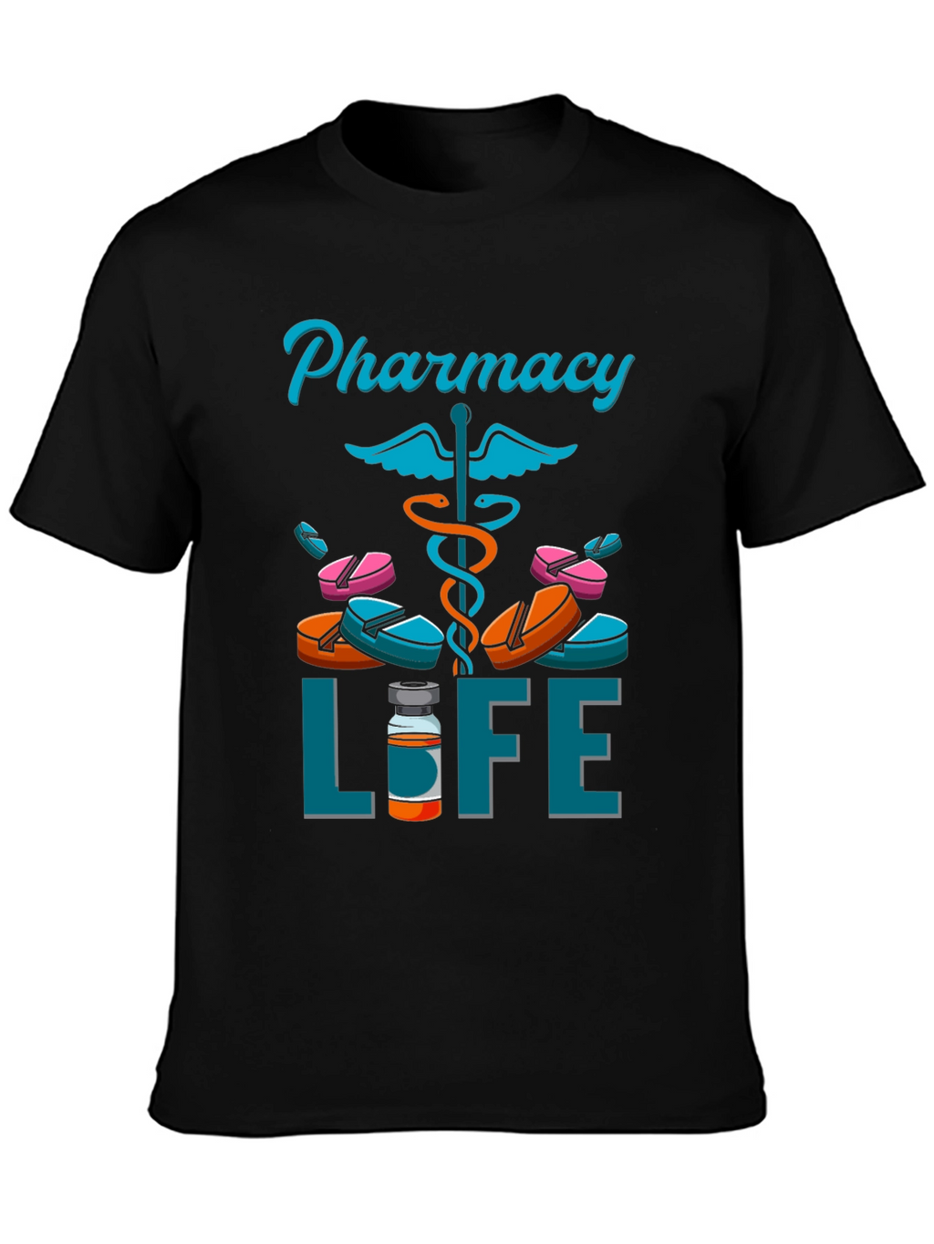 Pharmacy Life T-Shirt - Pharmacist Apparel