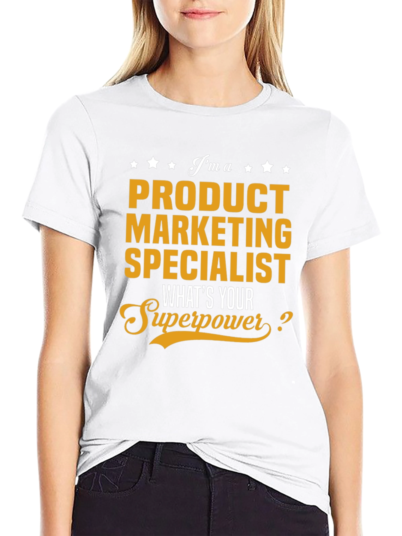 Product Marketing Specialist Superpower T-Shirt