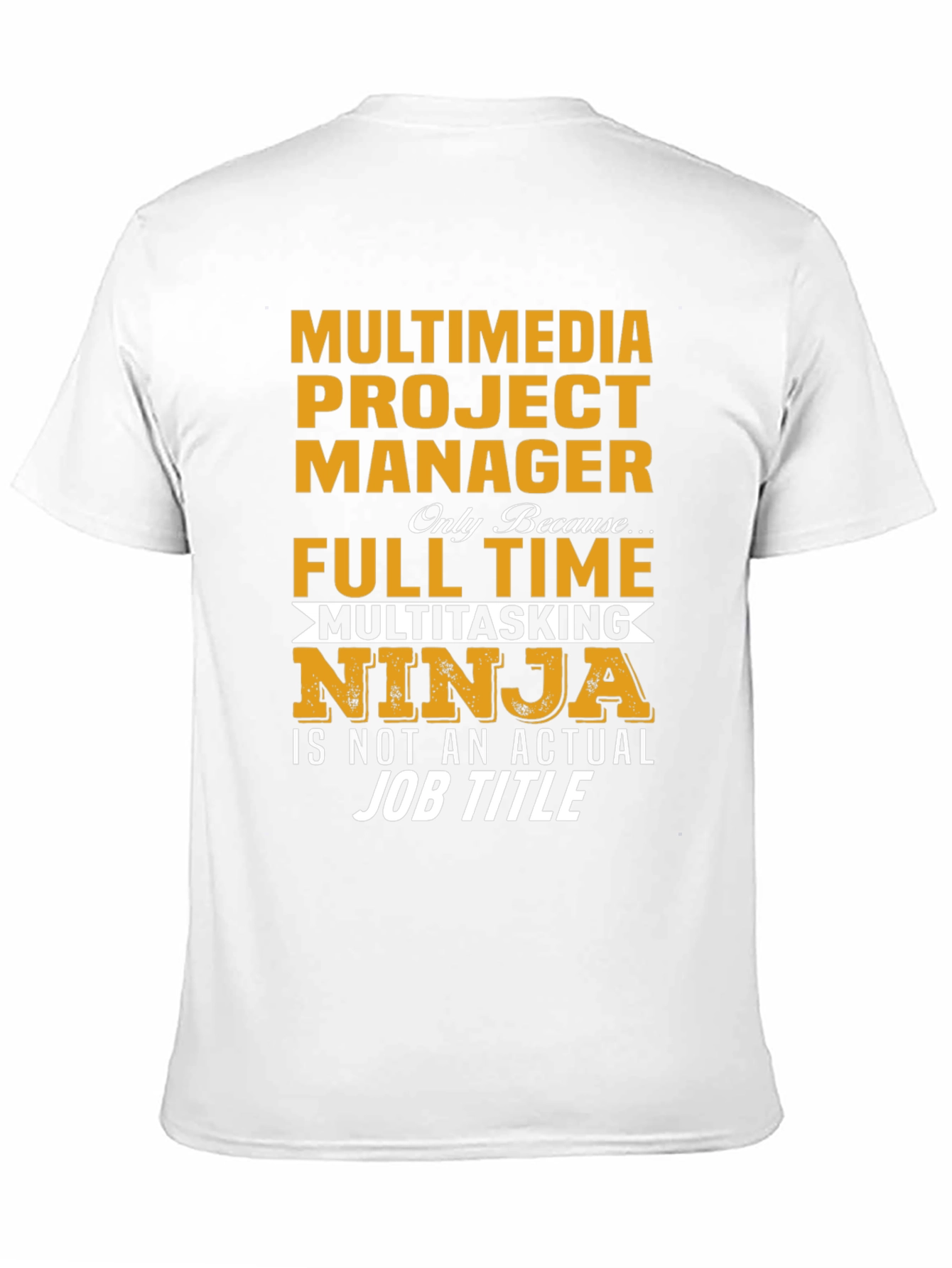 Multimedia Project Manager T-Shirt