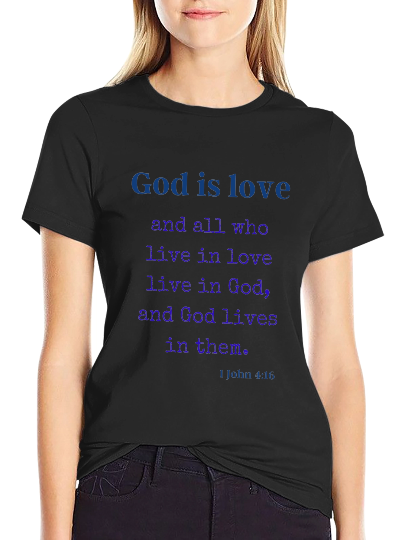 God is Love T-Shirt - Christian Scripture Tee