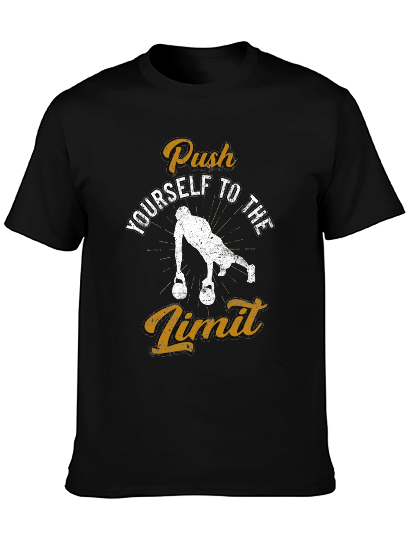 Push Yourself T-Shirt - Workout Motivation