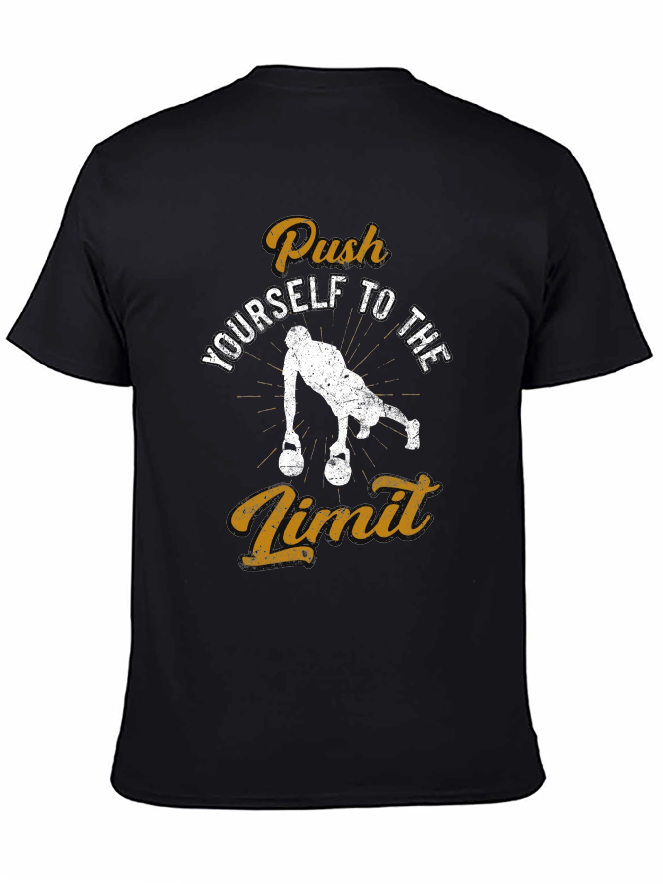 Push Yourself T-Shirt - Workout Motivation