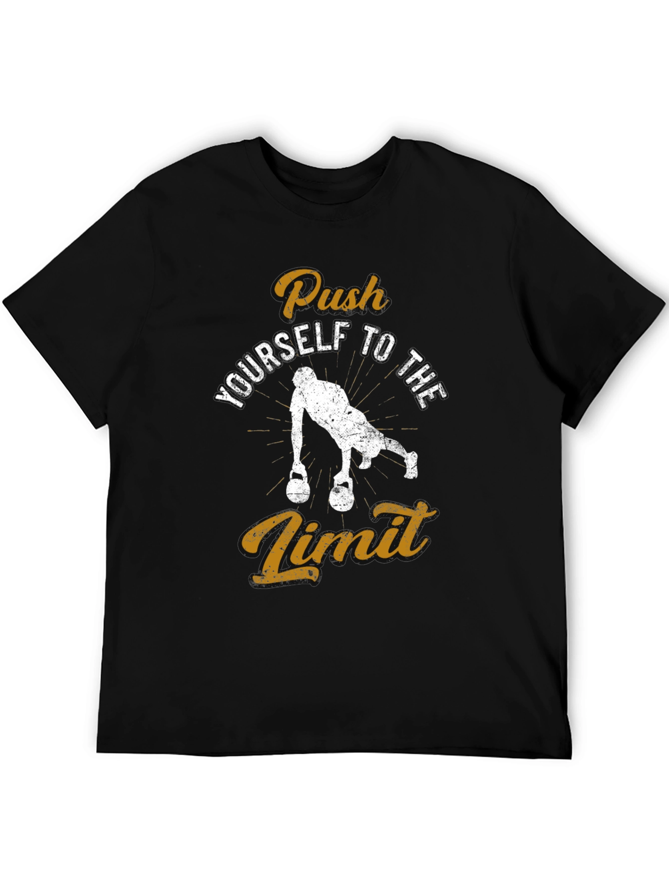 Push Yourself T-Shirt - Workout Motivation